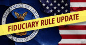 Image shows the Department of Labor logo, the flag and the words, "Fiduciary Rule Update."