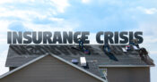 Picture shows a home roof with the words "Insurance Crisis" on top