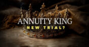 Image of a large crown with the words "Annuity King, New Trial?" superimposed over it. 'Annuity King' asks Florida judge to acquit fraud conviction, grant new trial.