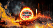The image shows the words "Pension Risk Transfers Hot" amid flames.