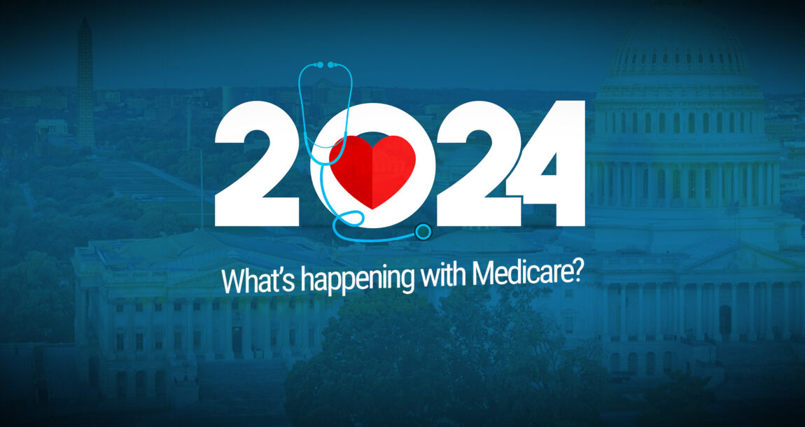 Whats New For Medicare In 2024 1 1150x610 