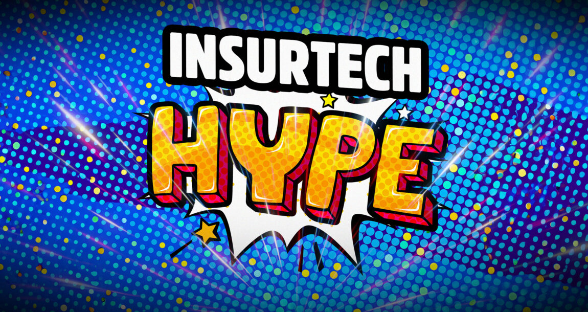 Comic-book like text image of the words "Insurtech HYPE."