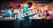 Image shows the word "Fiduciary" over a medical scene.
