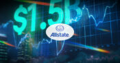 Image of upward trending financial graphs, with a giant "$1.5B." Allstate-reports-Q4-net-income-of-$1.5.
