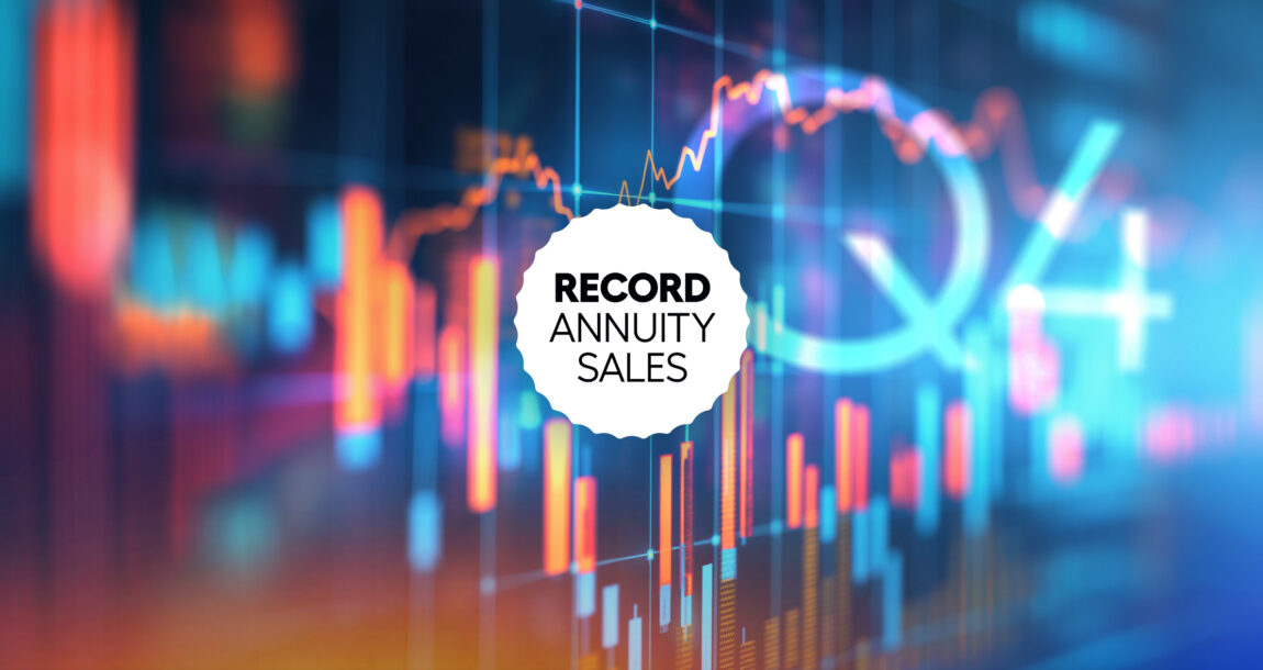 Image shows the words, "Record Annuity Sales."