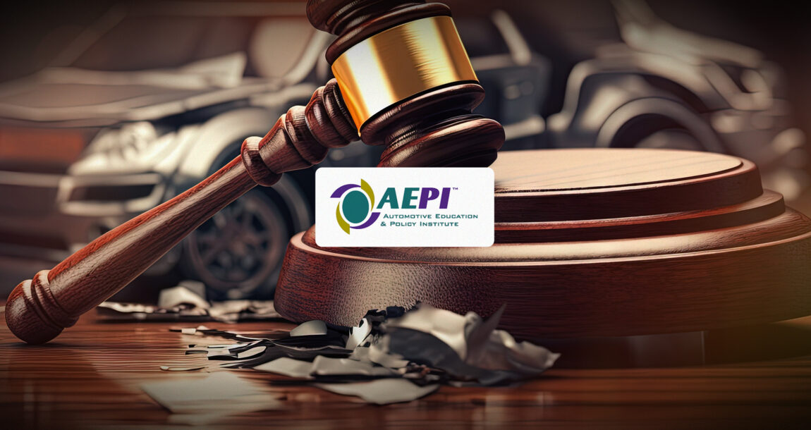 Image of a toy auto crushed under a judge's gavel with the logo for Automotive Education and Policy Institute (AEPI). P&C-insurers-using-consumer-laws-to-sue-service-providers,-says-AEPI.