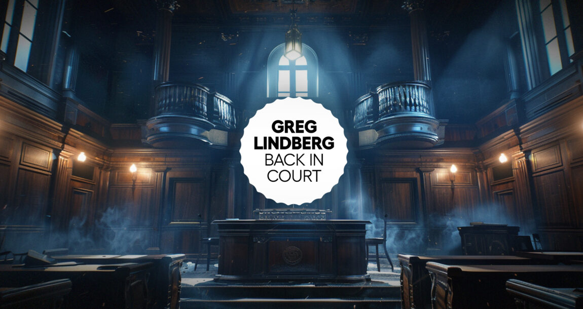 Image shows the words "Greg Lindberg Back in Court."