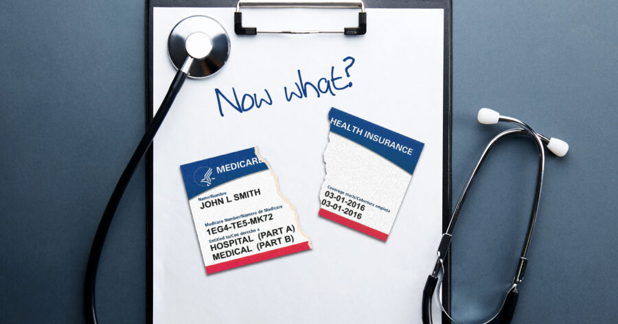 Photo illustration of a Medicare card torn in half with the words "Now what?" written above. Many-Americans-fear-Medicare-wont-be-there-when-they-need-it.