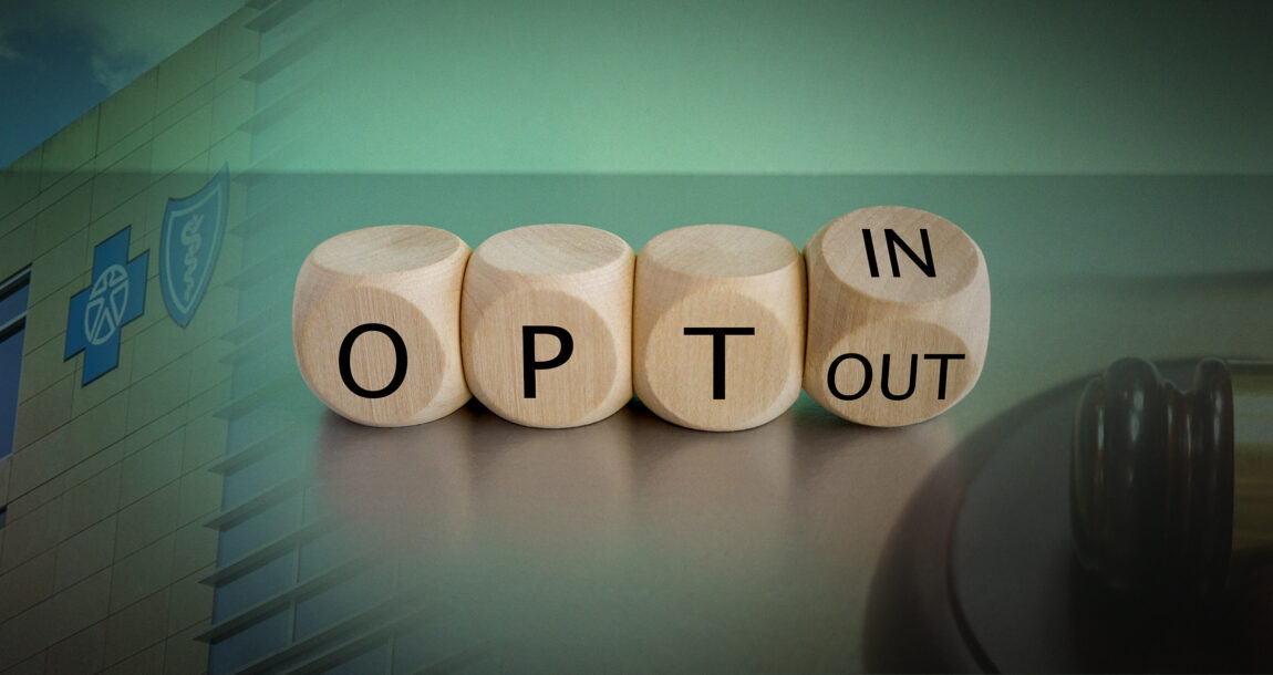 Image shows the words "opt out" with a Blue Cross Blue Shield logo in the background.