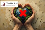 Image showing hands holding the earth in the shape of a heart with the red X through it, and The Hartford logo beside it. The Hartford cancels Audubon policy citing environmental advocacy, reverses decision.