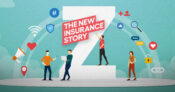 Illustration showing Gen Z'ers surrounded by icons represneting a new story, the the legend "A New Insurance Story."